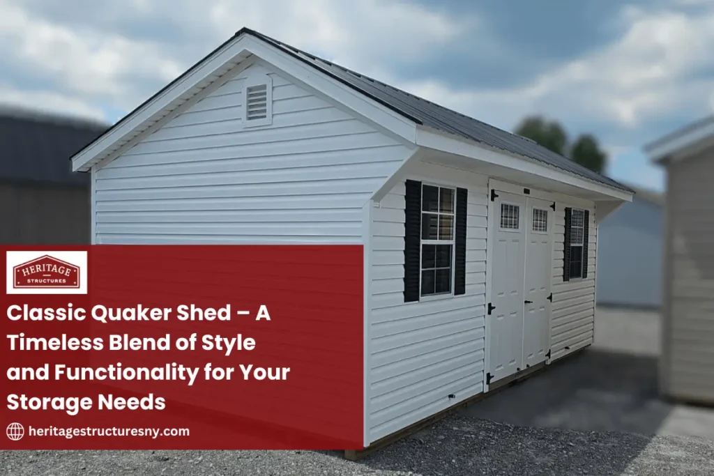 Quaker Shed