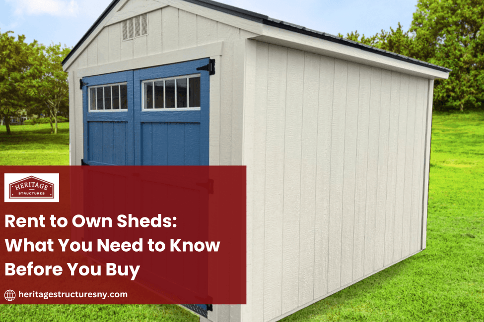 Rent to Own Sheds: What You Need to Know Before You Buy