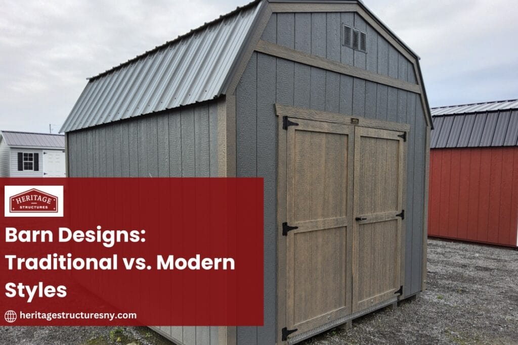 Barn Designs: Traditional vs. Modern Styles