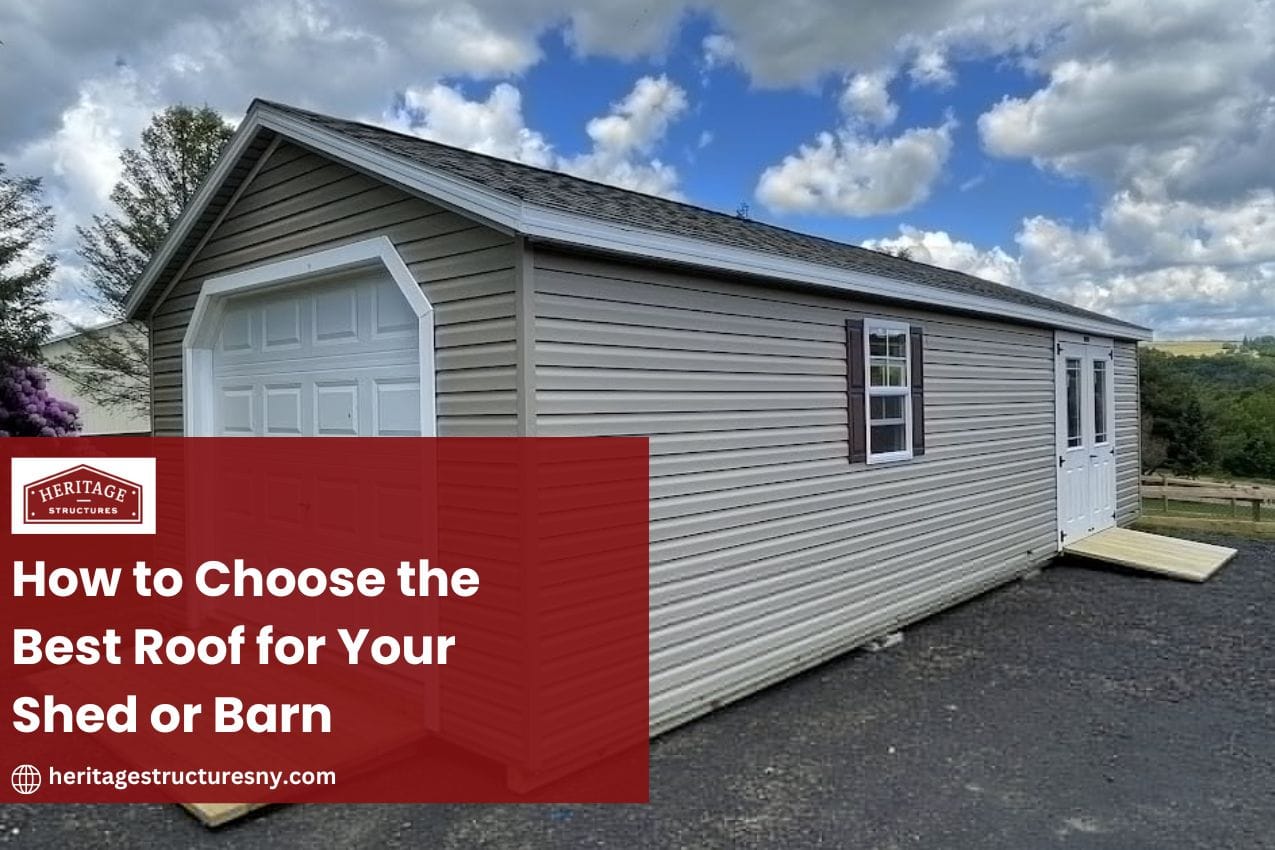 Best Roof For Your Shed or Barn